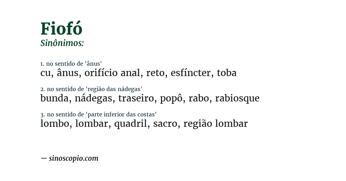 Sinônimo de fiofó