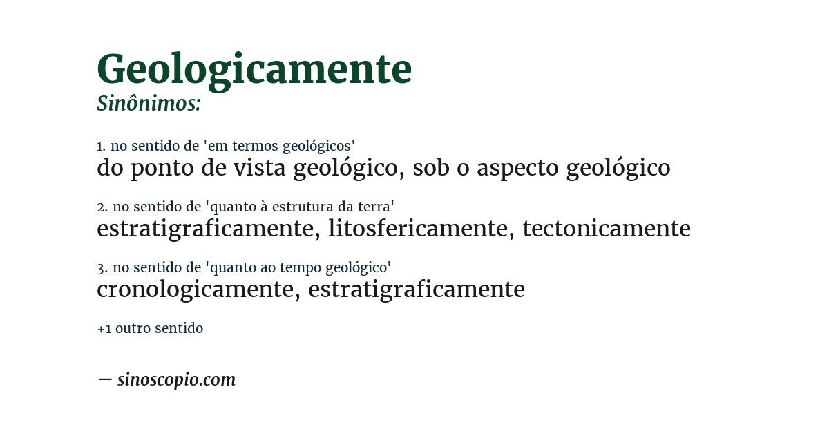Sinônimo de geologicamente