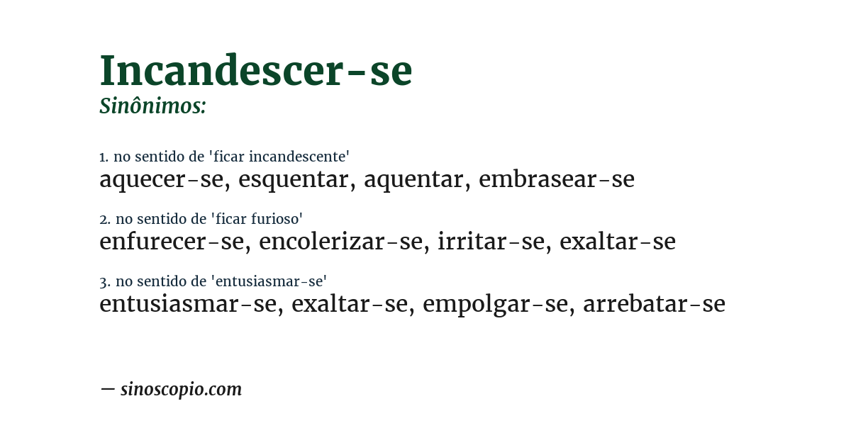 Sinônimo de incandescer-se