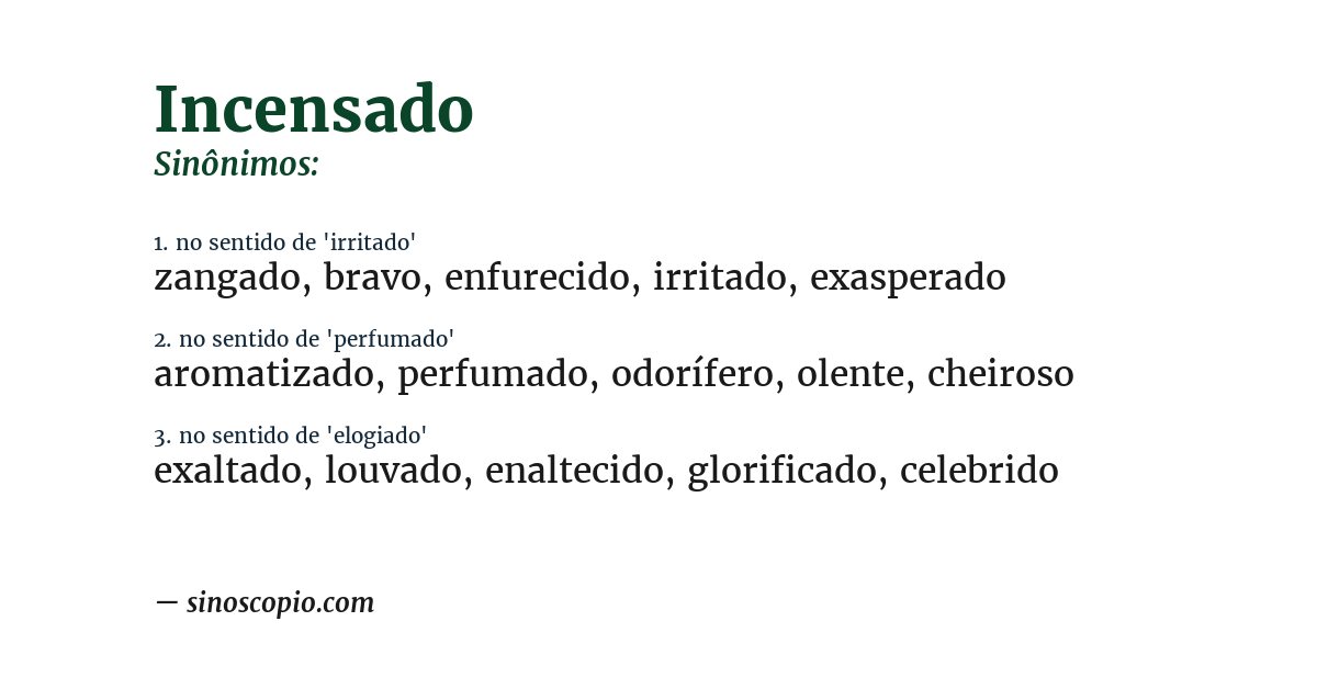 Sinônimo de incensado