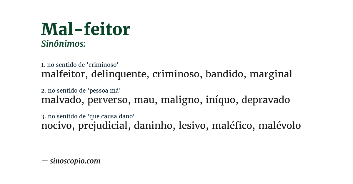 Sinônimo de mal-feitor