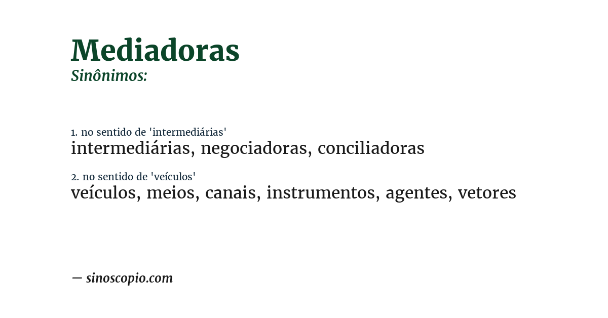 Sinônimo de mediadoras