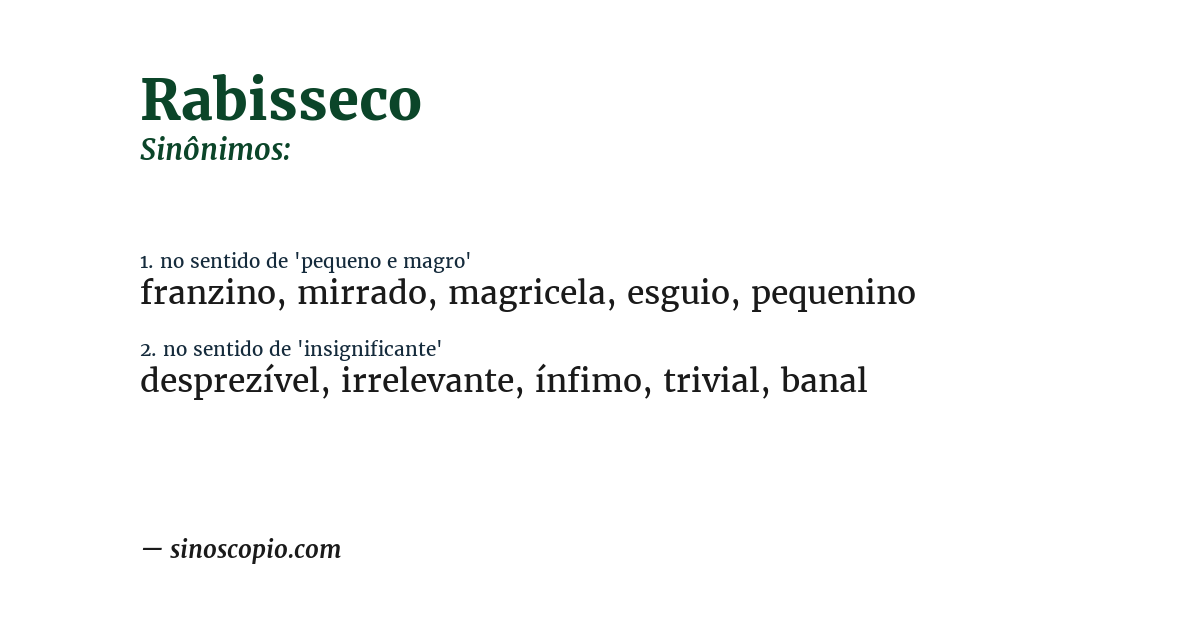 Sinônimo de rabisseco