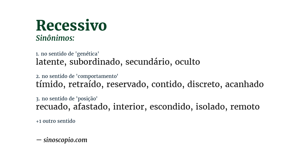 Sinônimo de recessivo