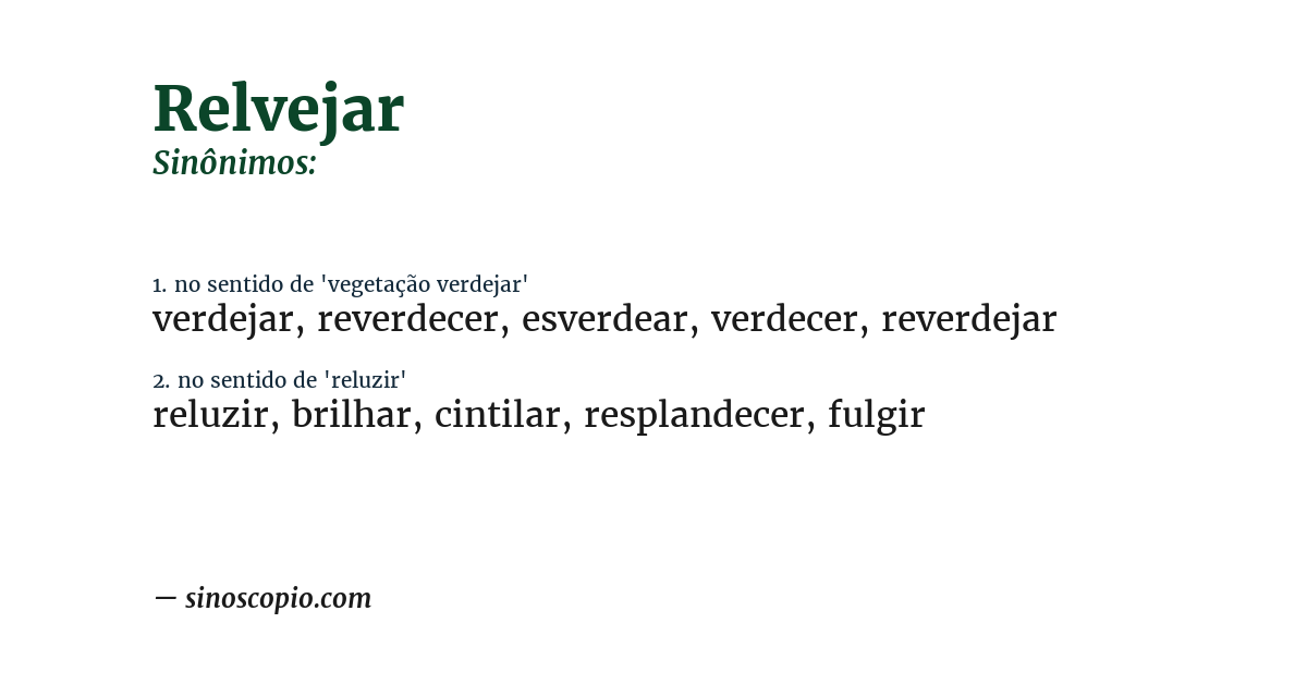Sinônimo de relvejar