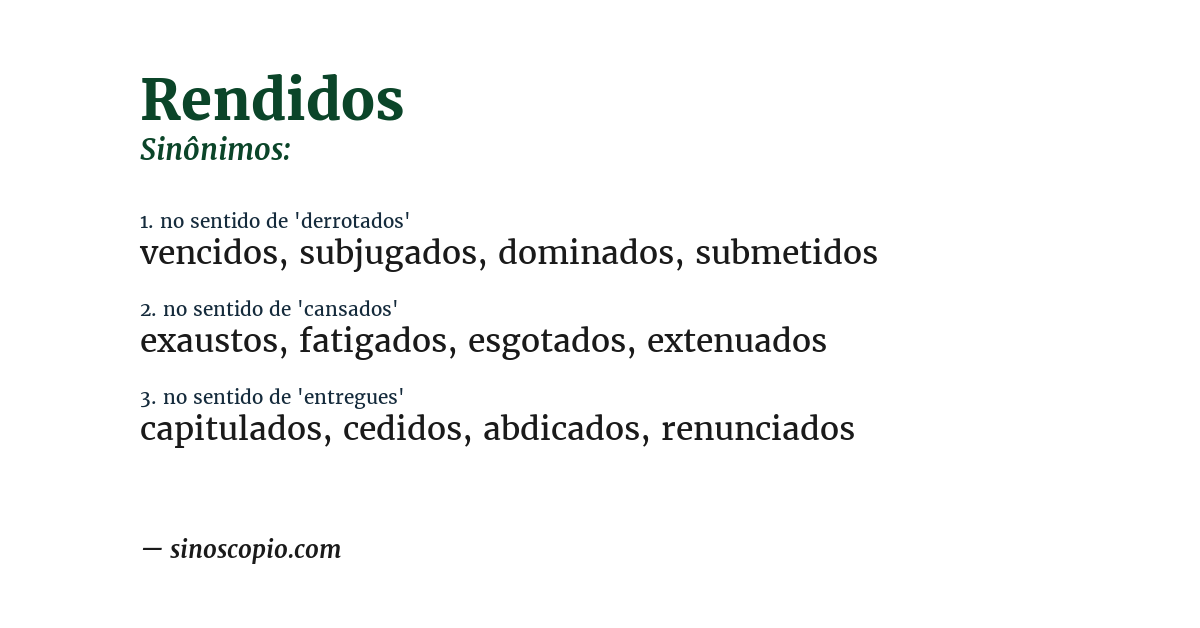 Sinônimo de rendidos