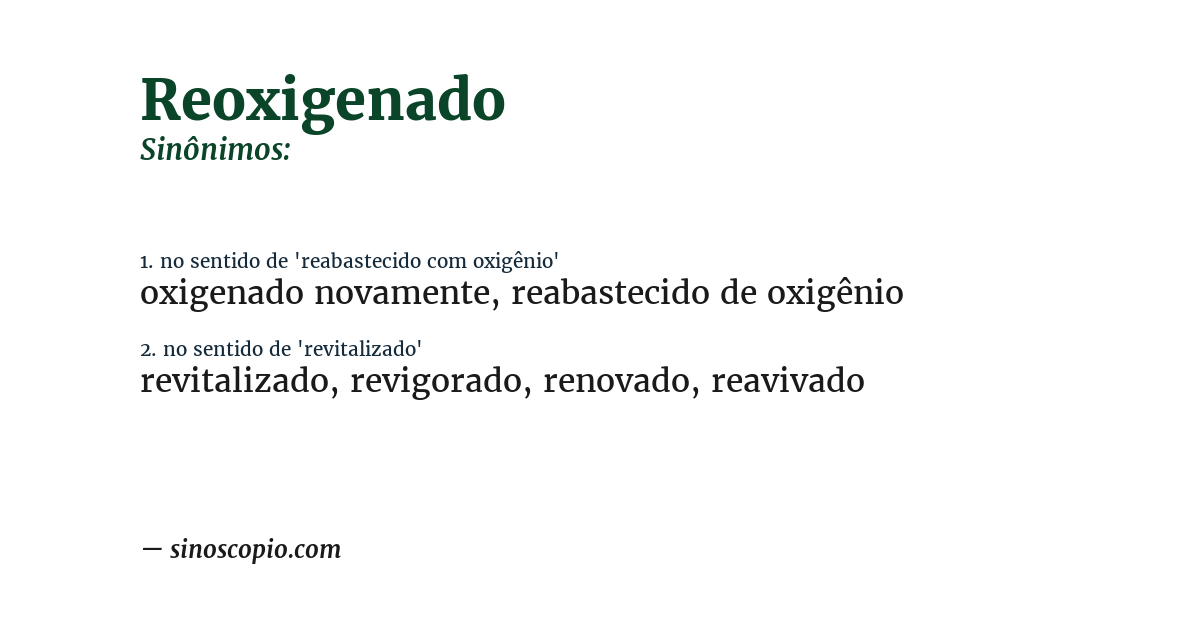 Sinônimo de reoxigenado