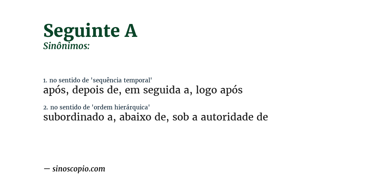 Sinônimo de seguinte a