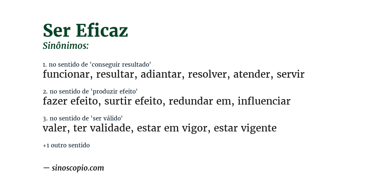 Sinônimo de ser eficaz