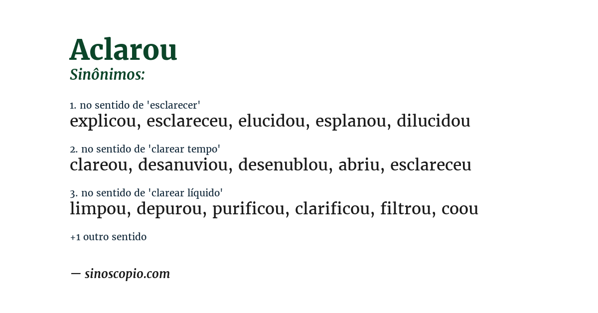 Sinônimo de aclarou