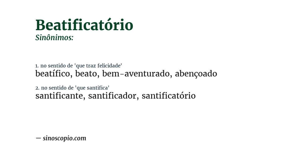 Sinônimo de beatificatório