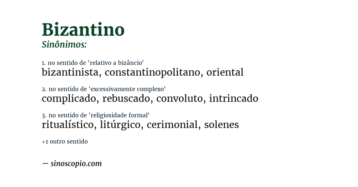 Sinônimo de bizantino