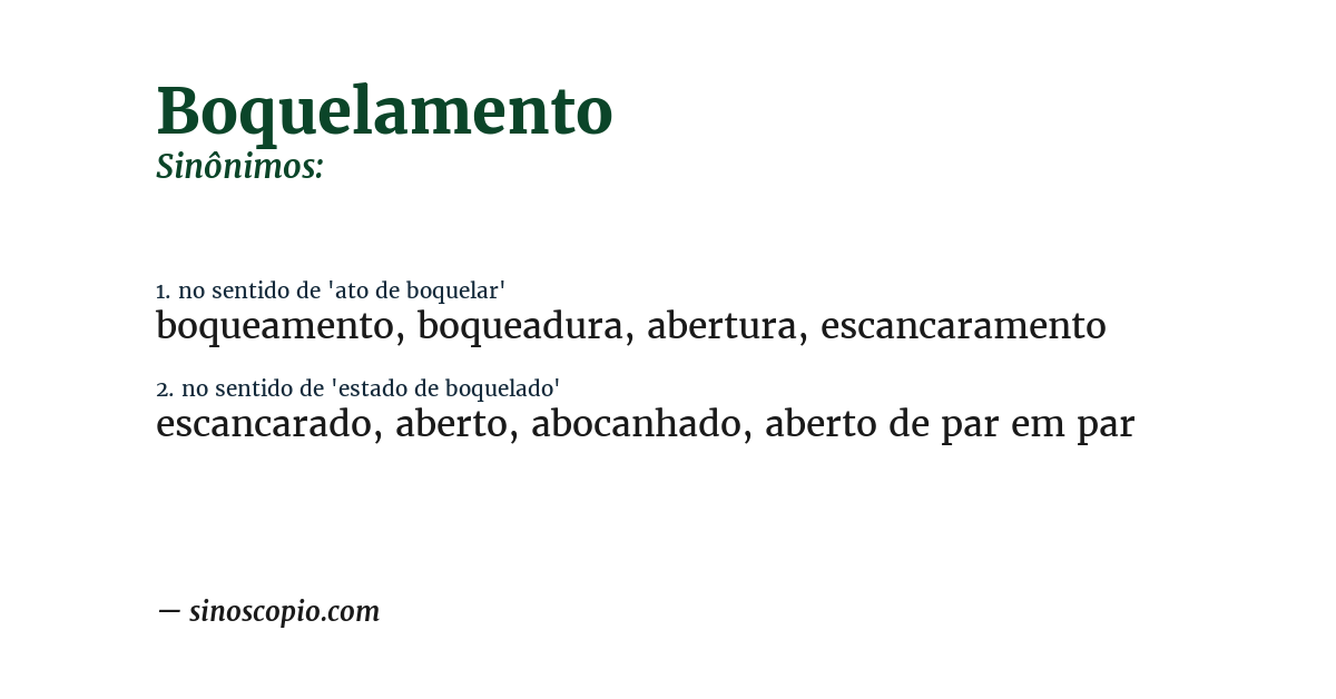 Sinônimo de boquelamento