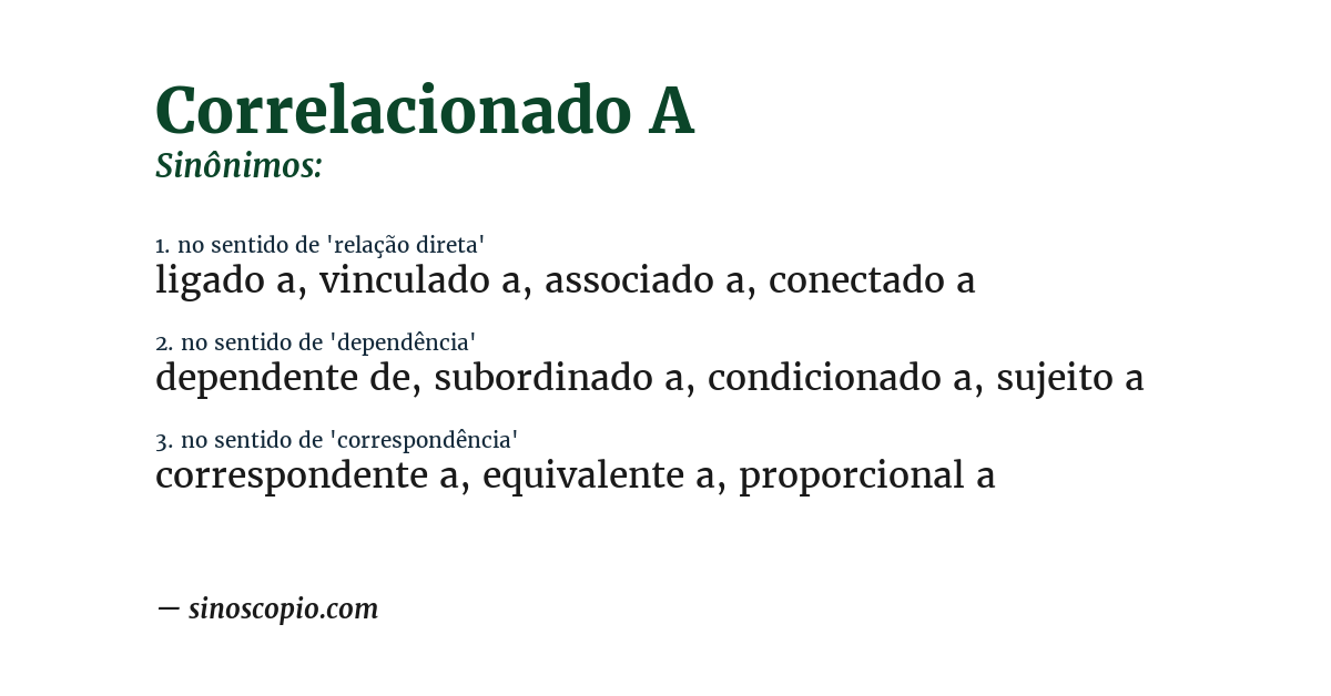 Sinônimo de correlacionado a
