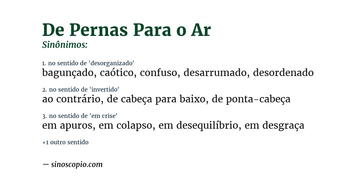 Sinônimo de de pernas para o ar