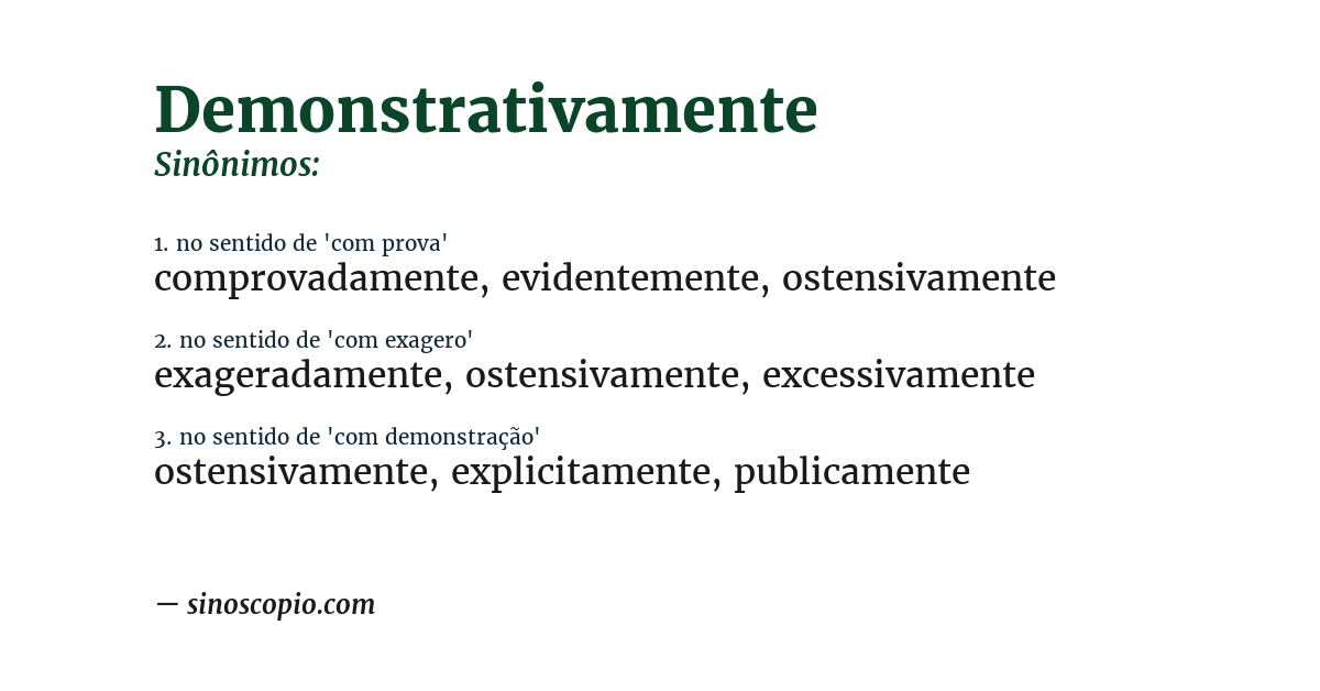 Sinônimo de demonstrativamente