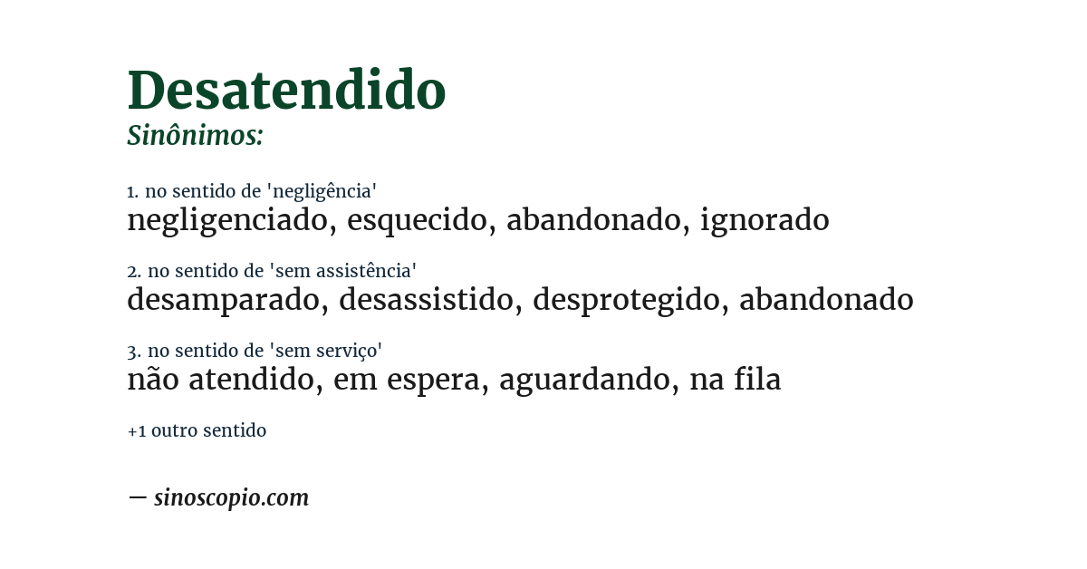 Sinônimo de desatendido