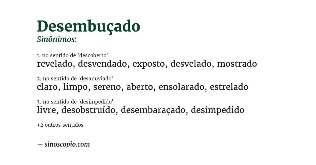 Sinônimo de desembuçado