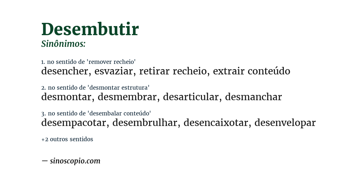 Sinônimo de desembutir