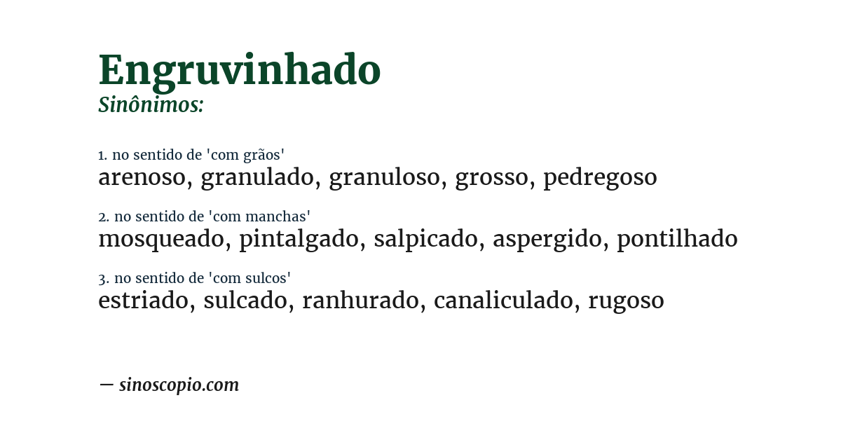 Sinônimo de engruvinhado