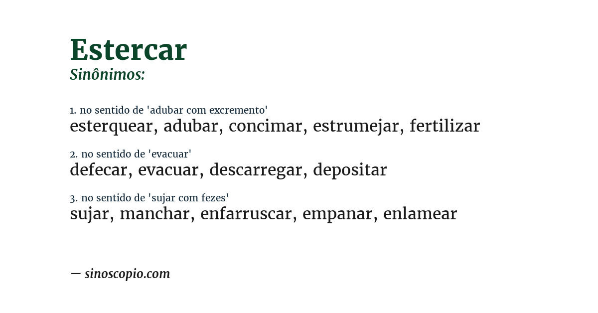 Sinônimo de estercar