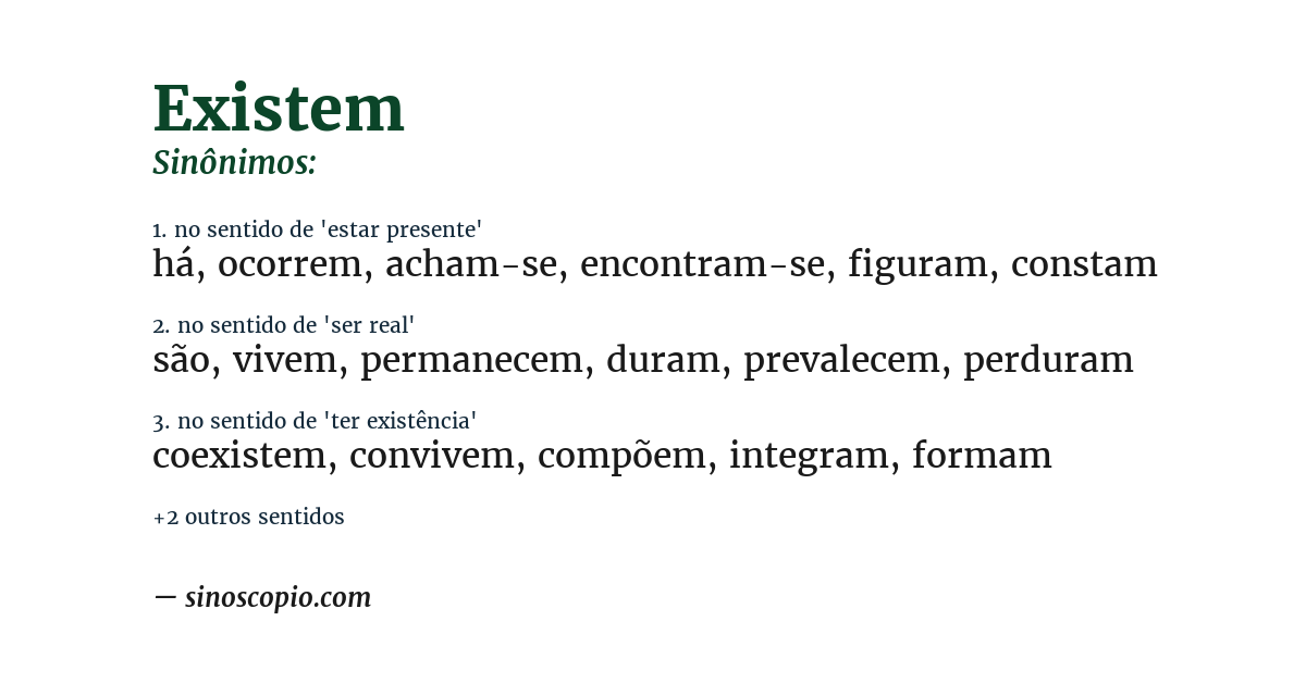 Sinônimo de existem