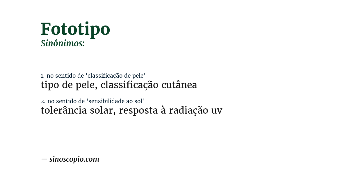 Sinônimo de fototipo