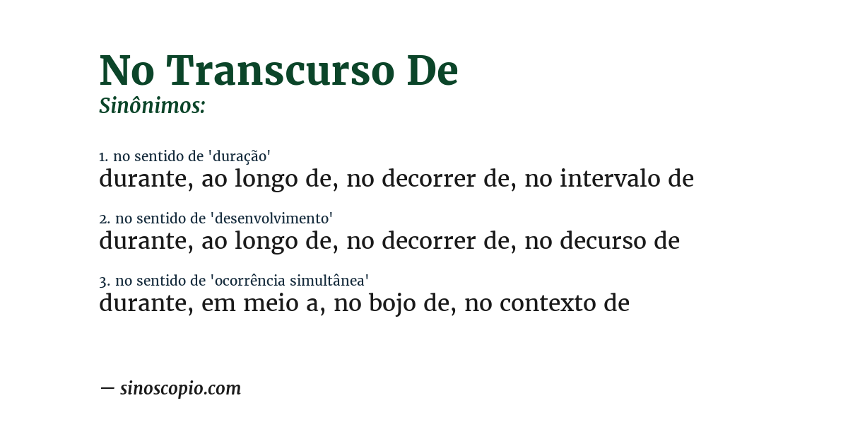 Sinônimo de no transcurso de