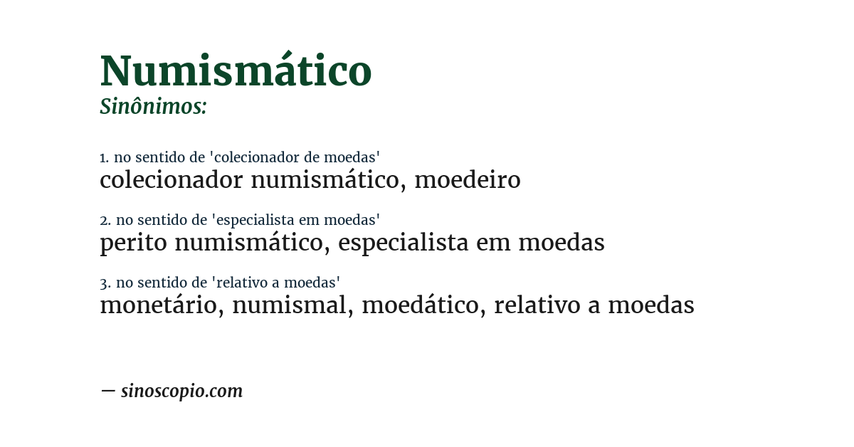 Sinônimo de numismático