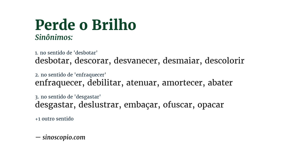 Sinônimo de perde o brilho