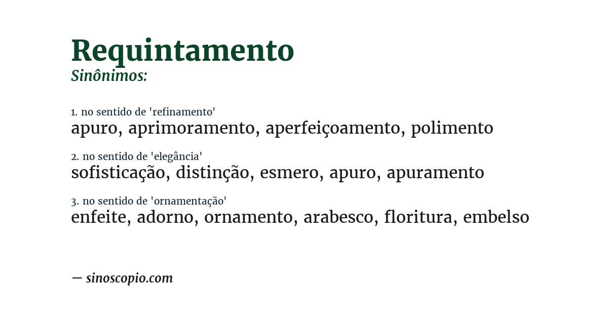 Sinônimo de requintamento
