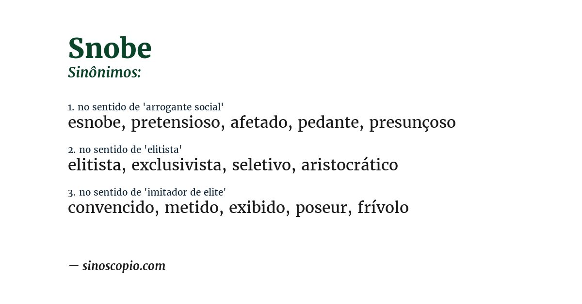 Sinônimo de snobe