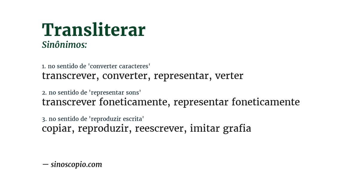 Sinônimo de transliterar