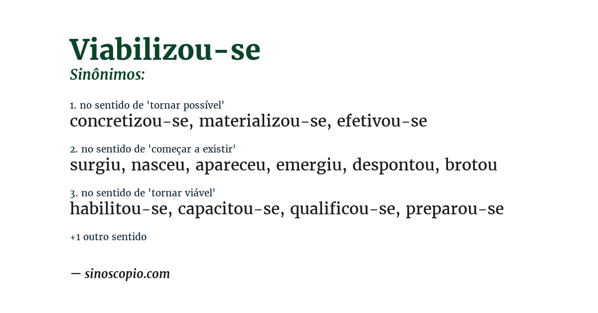 Sinônimo de viabilizou-se