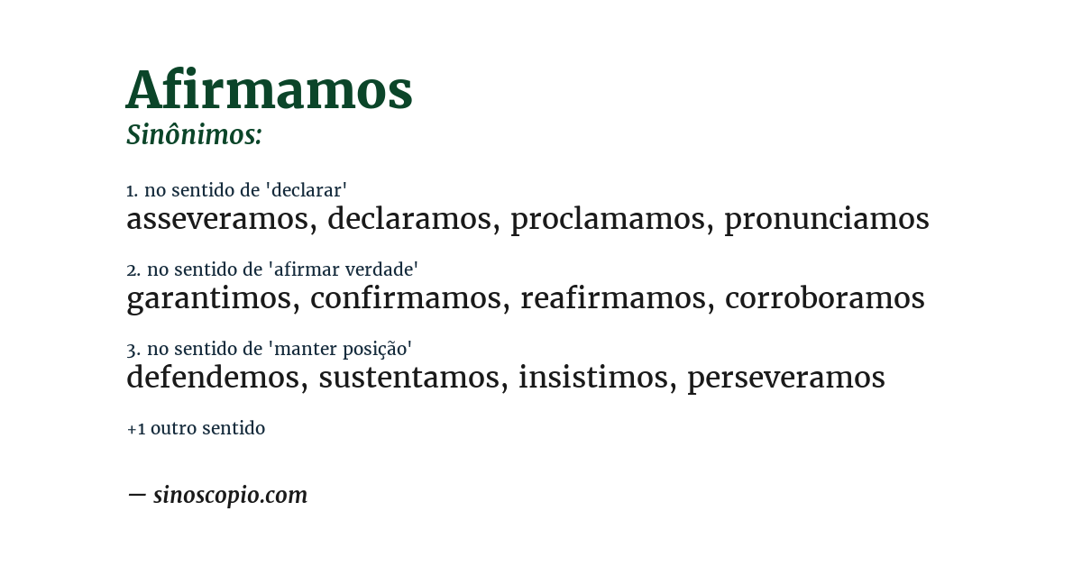 Sinônimo de afirmamos
