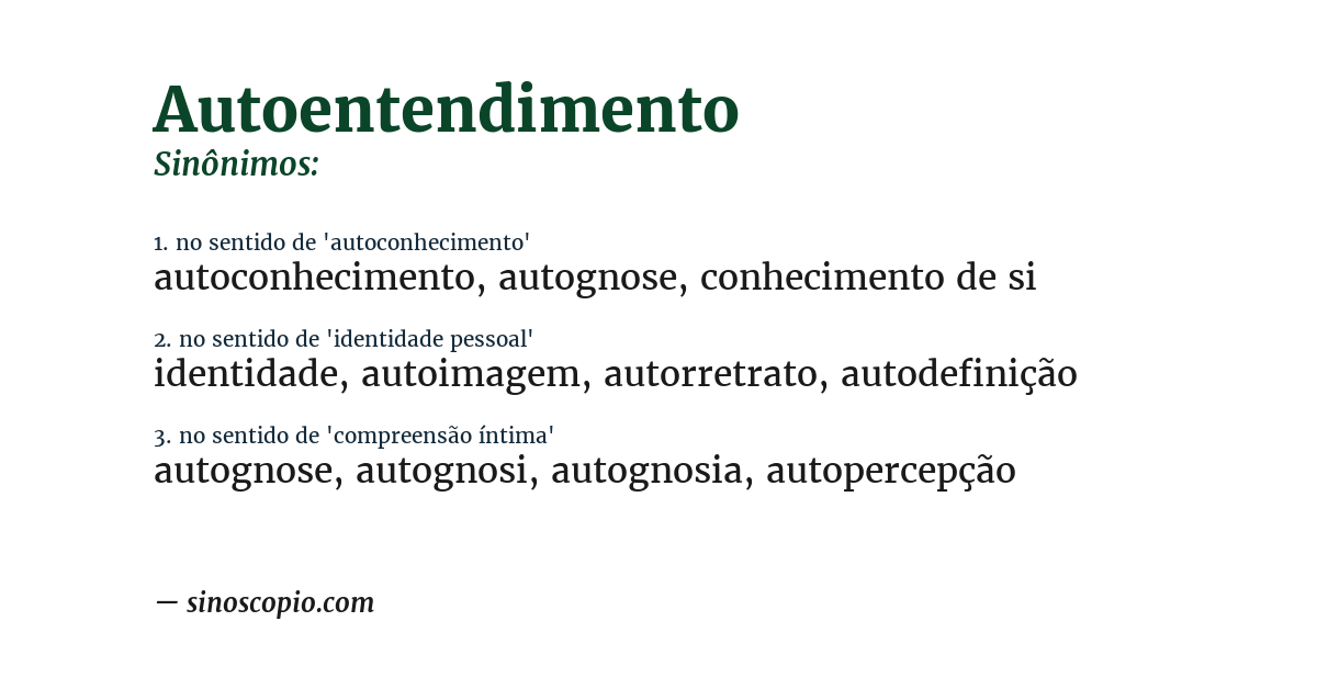 Sinônimo de autoentendimento