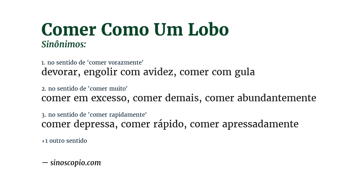 Sinônimo de comer como um lobo