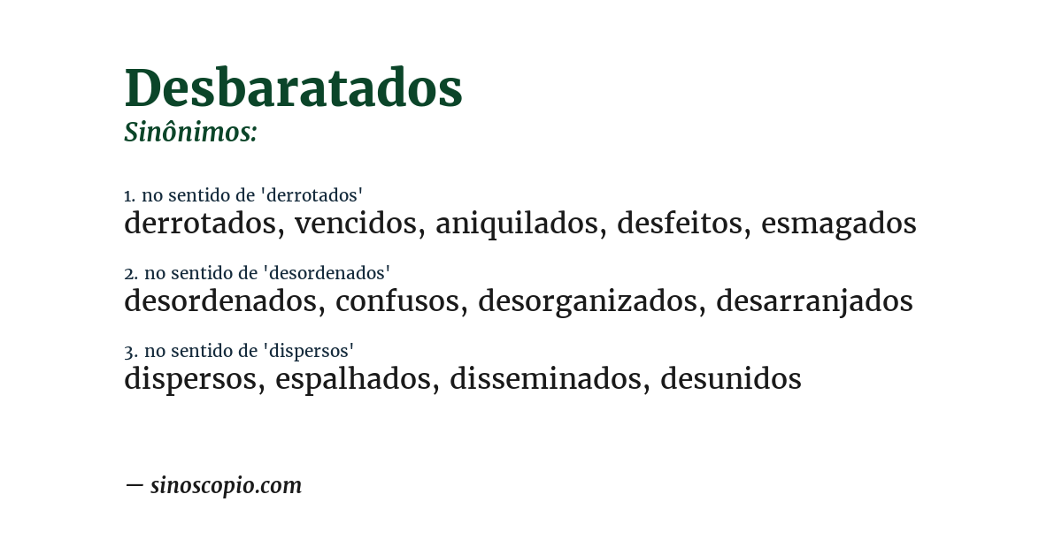 Sinônimo de desbaratados