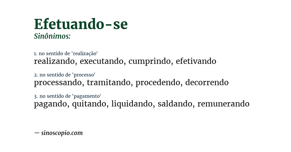 Sinônimo de efetuando-se