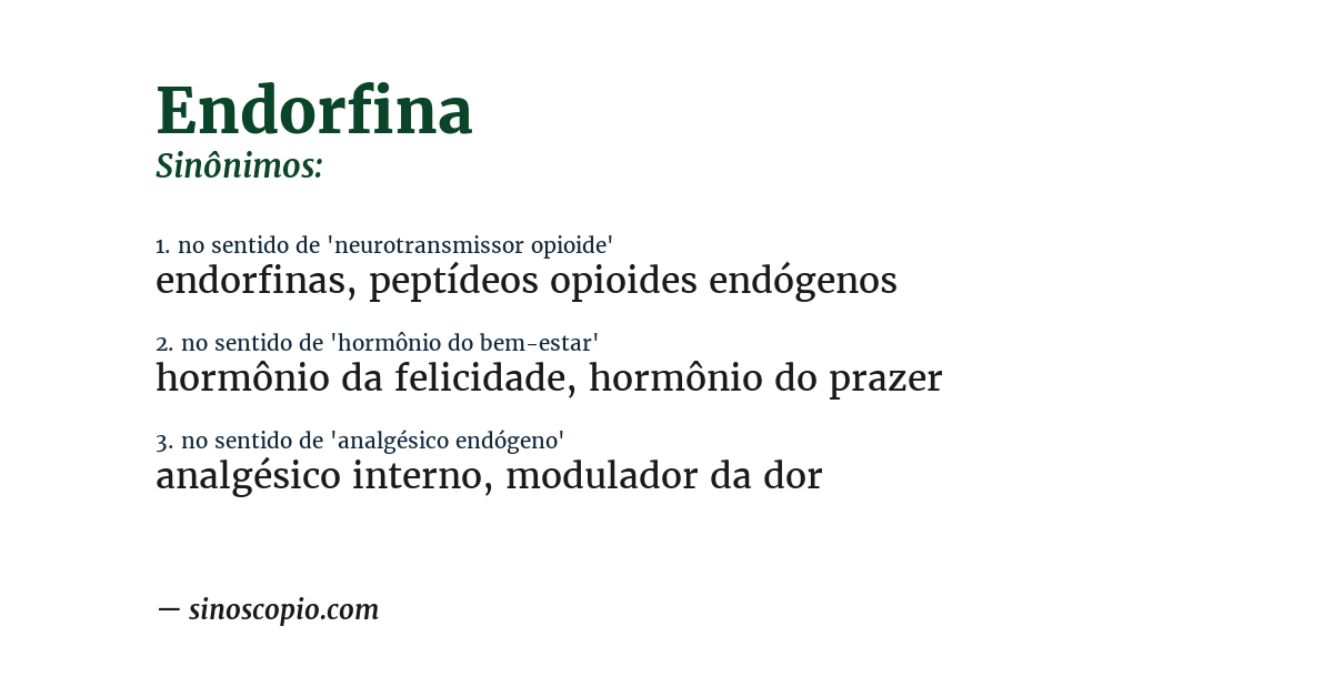 Sinônimo de endorfina