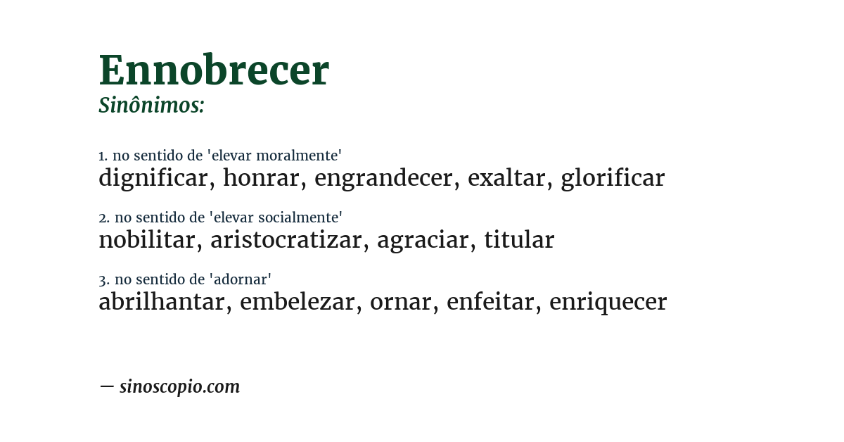 Sinônimo de ennobrecer
