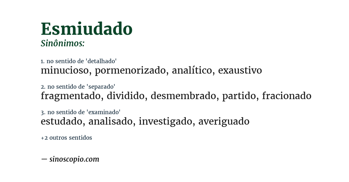 Sinônimo de esmiudado