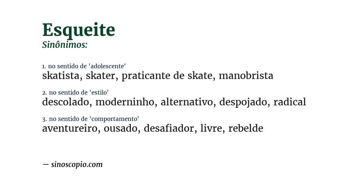 Sinônimo de esqueite