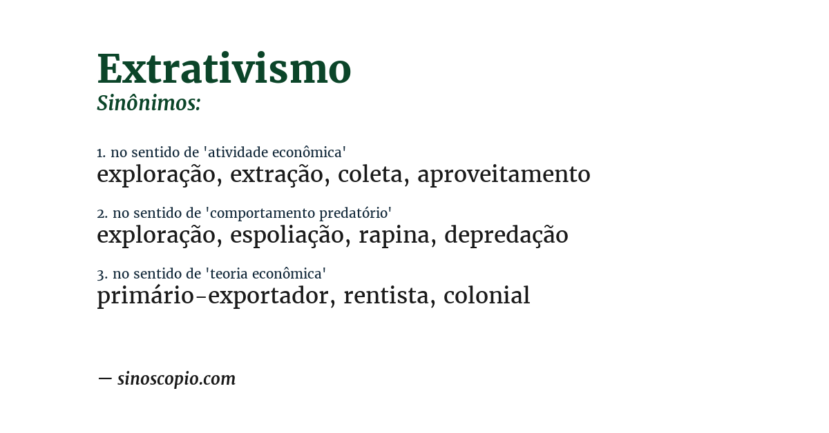 Sinônimo de extrativismo