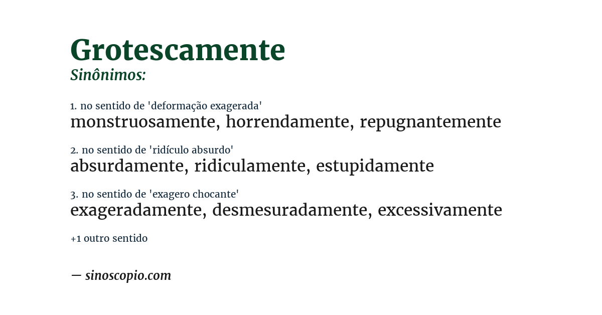 Sinônimo de grotescamente