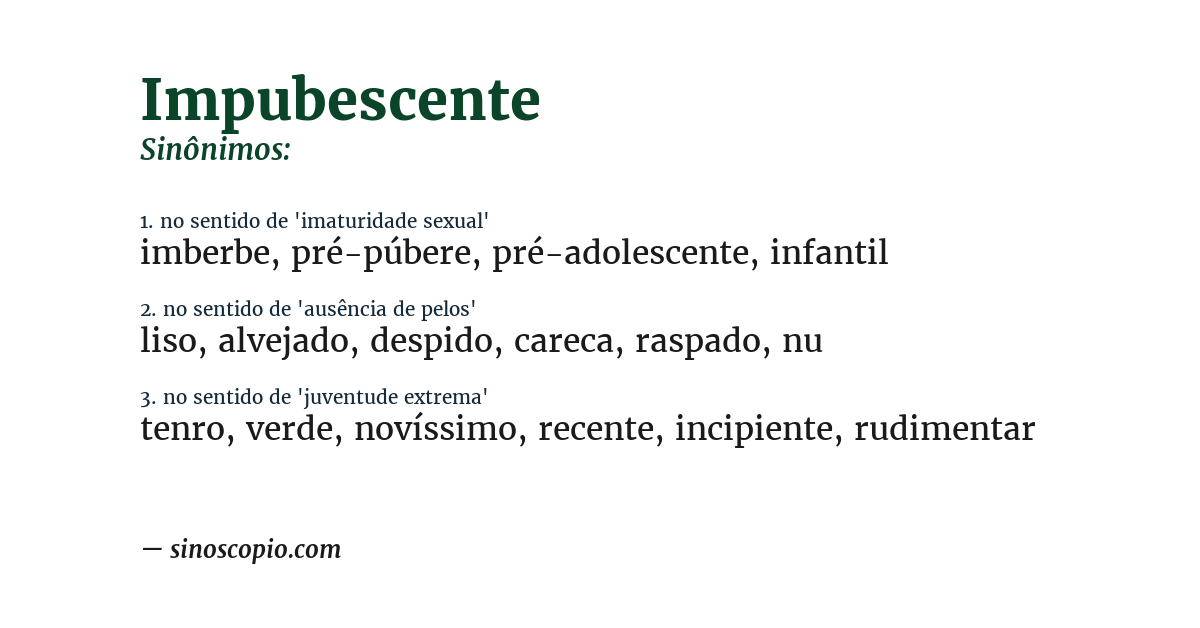 Sinônimo de impubescente