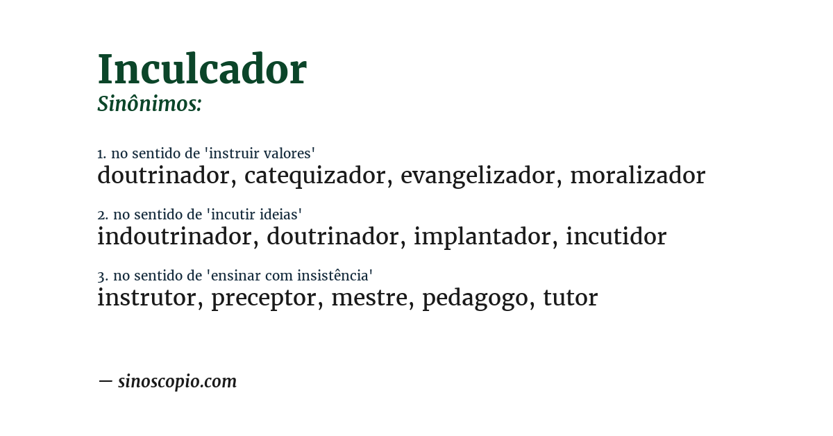 Sinônimo de inculcador