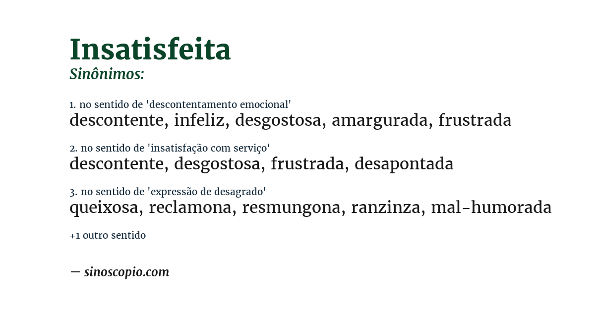 Sinônimo de insatisfeita