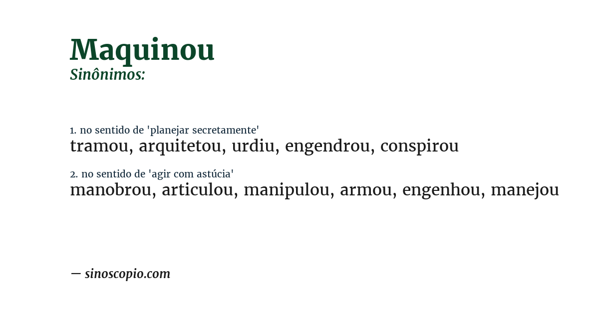 Sinônimo de maquinou