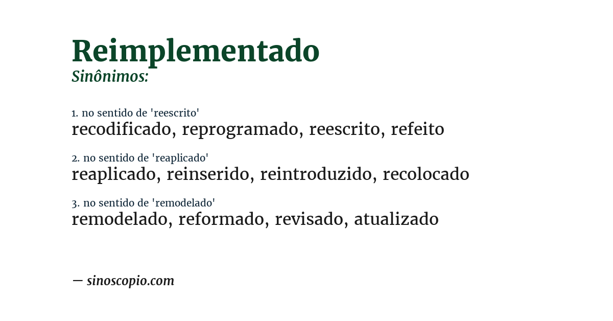 Sinônimo de reimplementado